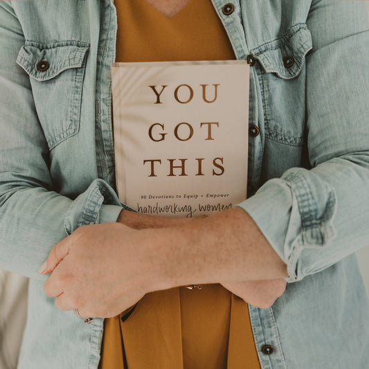 You Got This! Devotional for the hard working woman.